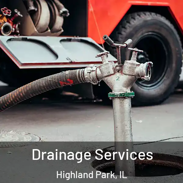  Drainage Services Highland Park, IL