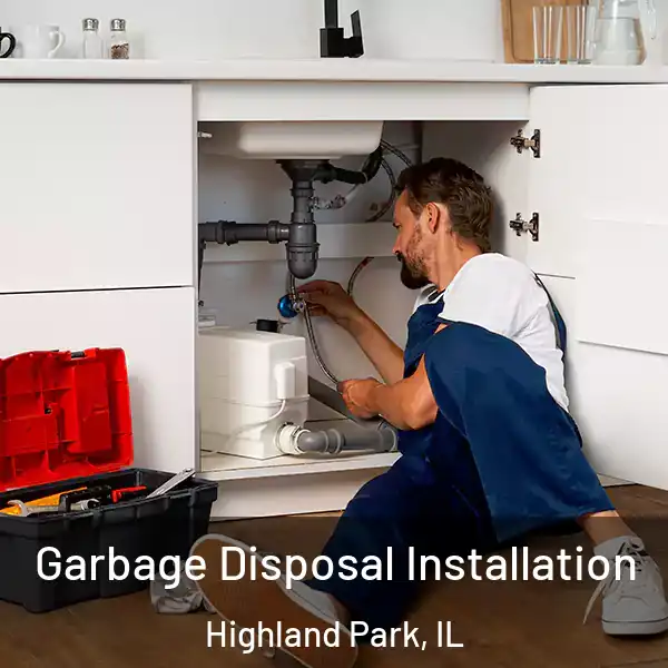  Garbage Disposal Installation Highland Park, IL
