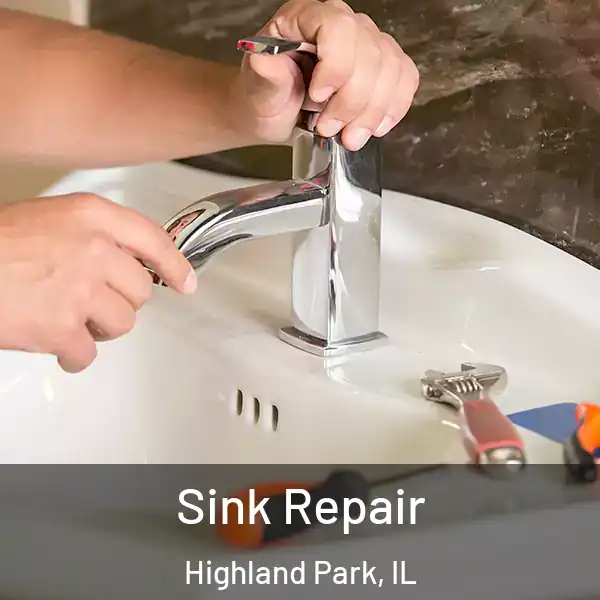  Sink Repair Highland Park, IL